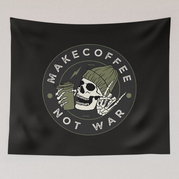 Item preview, Make Coffee not war designed and sold by Funwaytrend.