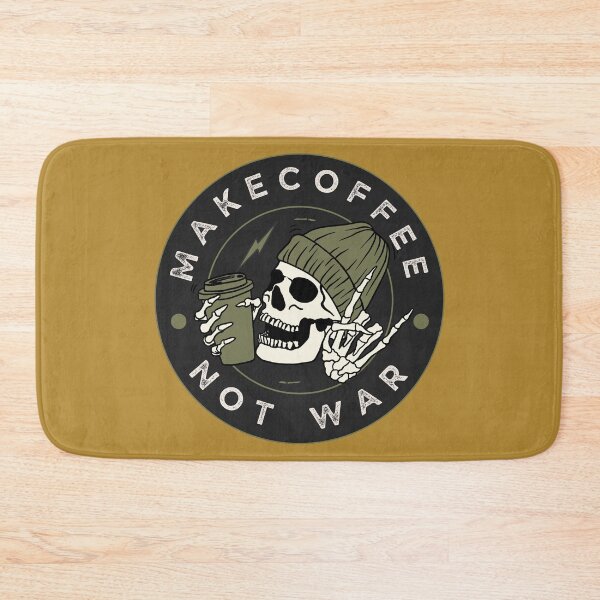 Item preview, Make Coffee not war designed and sold by Funwaytrend.