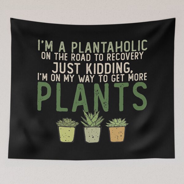 Item preview, I'm a Plantaholic - Plant Lover designed and sold by LazyCaat.