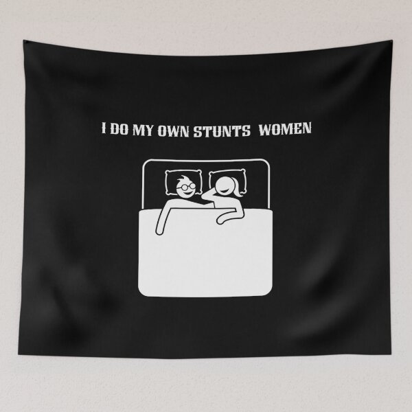 Item preview, I do my own stunts women designed and sold by ArtFeverShop.