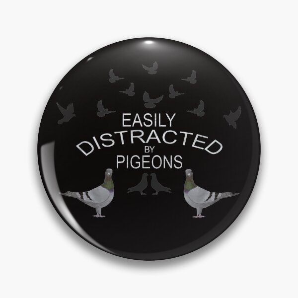 Item preview, Easily Distracted by Pigeons designed and sold by KC Morcom.