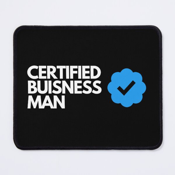 Item preview, Certified Buisness Man designed and sold by Bananobanini.