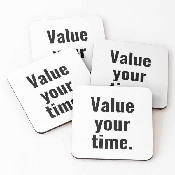 Item preview, Value your time. designed and sold by Bananobanini.