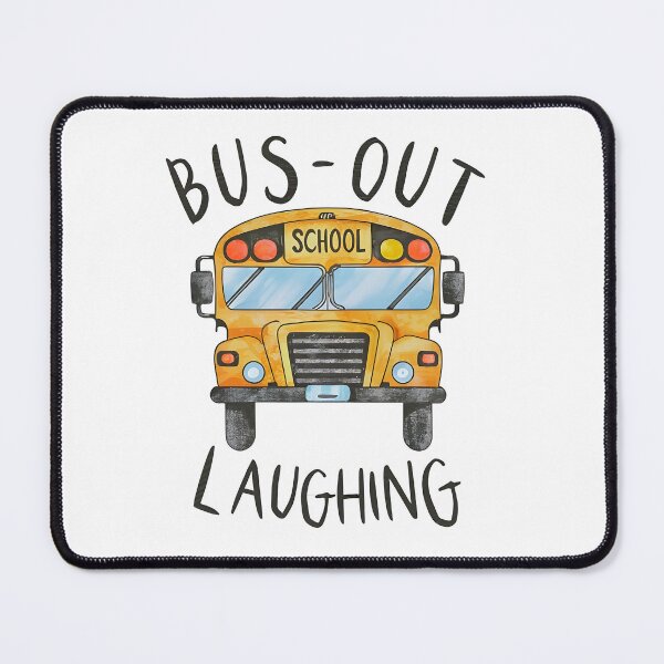Item preview, School Bus: Bus-Out Laughing designed and sold by Dungeon-Depot.
