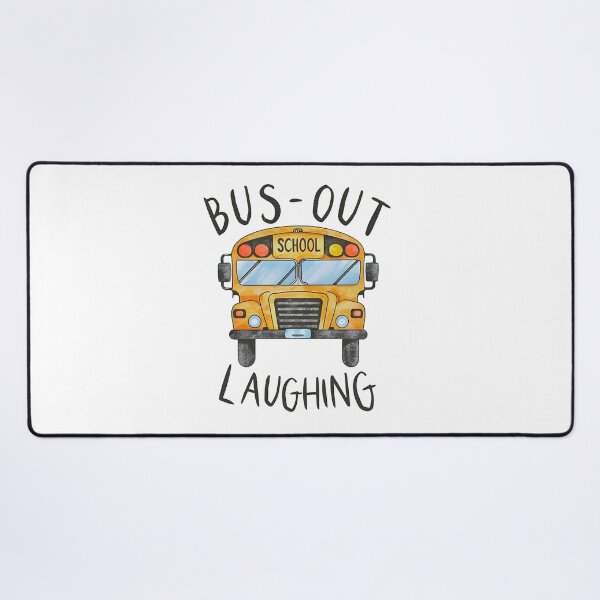 Item preview, School Bus: Bus-Out Laughing designed and sold by Dungeon-Depot.
