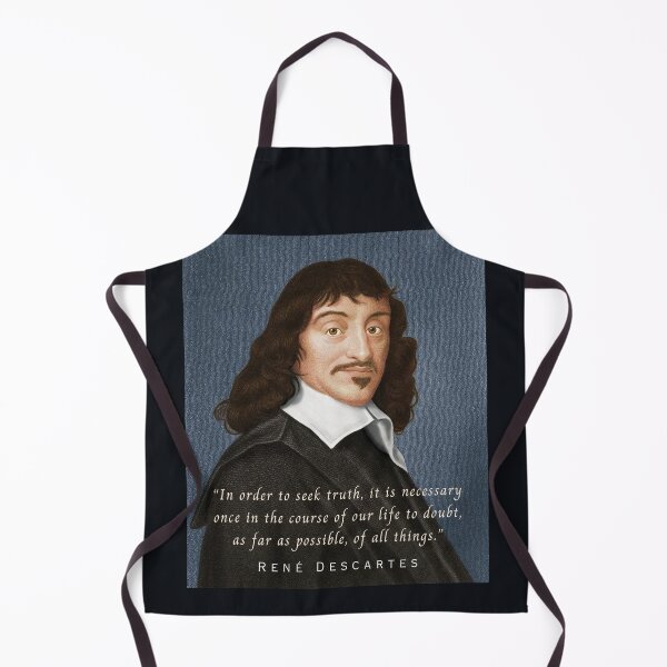 Item preview, René Descartes portrait and quote: In order to seek truth, it is necessary once in the course of our life, to doubt designed and sold by artbleed.