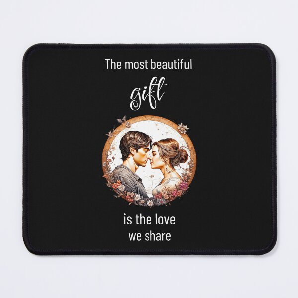 Item preview, The most beautiful gift is the love we share. Design with a meaningful saying in English designed and sold by Pflugart.
