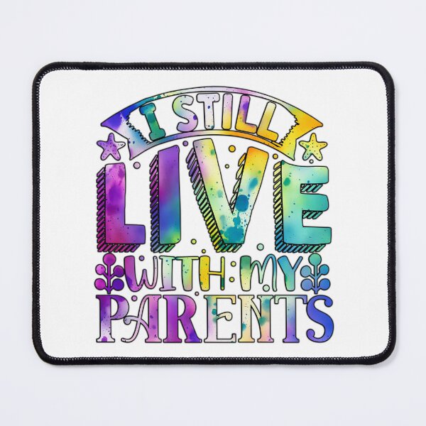 Item preview, I still live with my parents designed and sold by Yzakreativ.