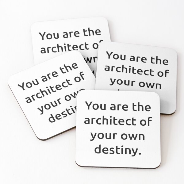 Item preview, You are the architect of your own destiny. designed and sold by IMCDT.
