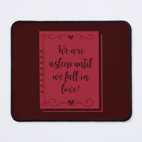 Item preview, We Are Asleep Until We Fall In Love designed and sold by Megurix.