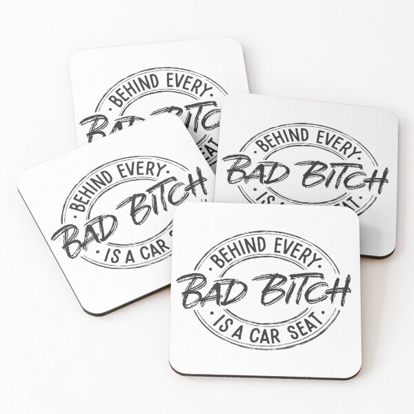 Item preview, Behind Every Bad Bitch is a Car Seat designed and sold by Zagach Letters.
