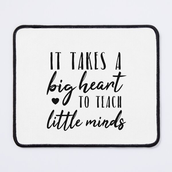 Item preview, It Takes A Big Heart To Teach Little Minds designed and sold by corbrand.