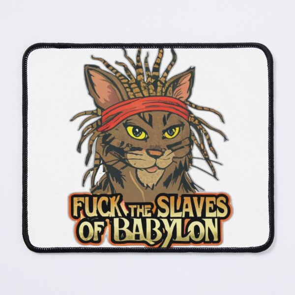 Item preview, Rasta cat with text: Fuck the slaves of Babylon designed and sold by Tomasz  Siennicki.