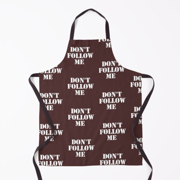Item preview, Don't Follow me 2 designed and sold by Jinny959.