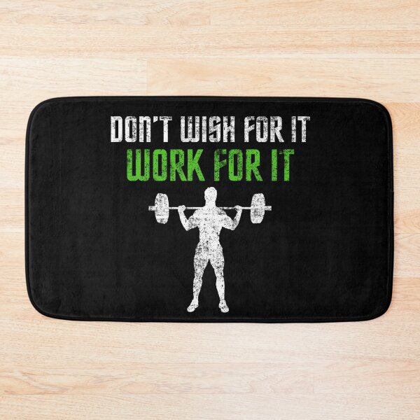 Item preview, Don't Wish For It Work For It Workout Design designed and sold by StanPera.