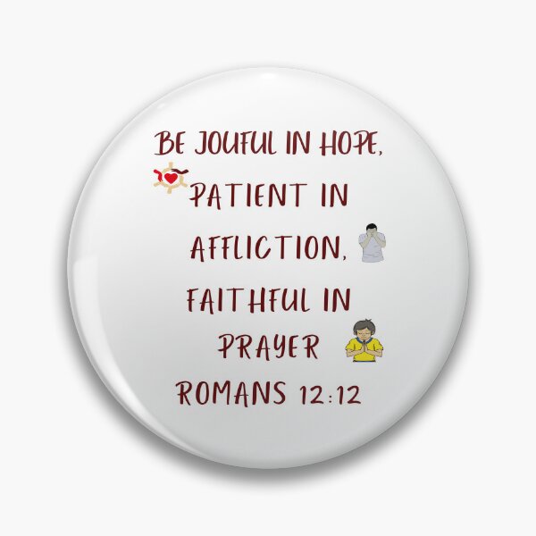 Item preview, Be joyful in hope Romans 12:12 T-Shirt designed and sold by thespecialtyhub.