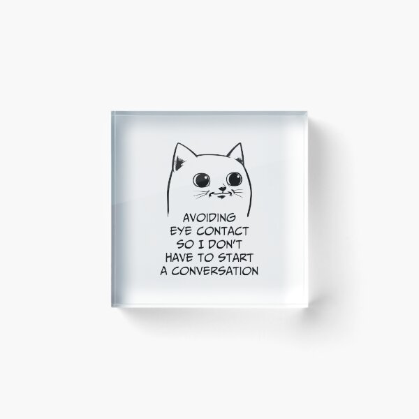 Item preview, Avoiding eye contact so I don't have to start a conversation designed and sold by Silurostudio.