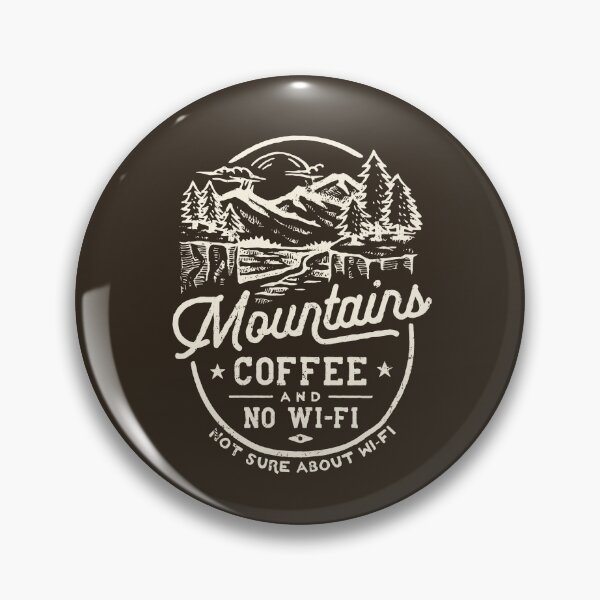 Item preview, Mountains Coffee Wi-Fi Funny designed and sold by Eurokollektiv.