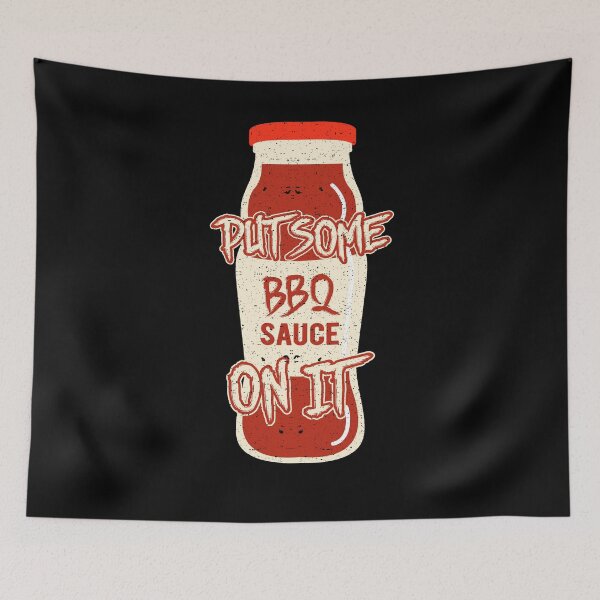 Item preview, Put Some BBQ Sauce On It  designed and sold by Pricity Designs.
