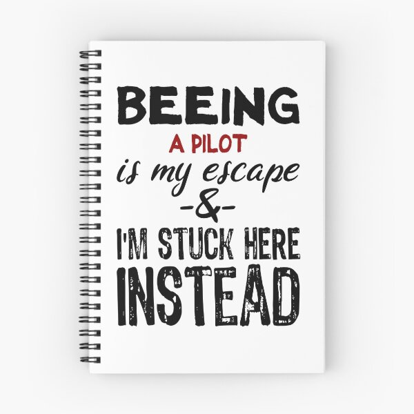 Item preview, Beeing A Pilot is my escape designed and sold by BYNDART.