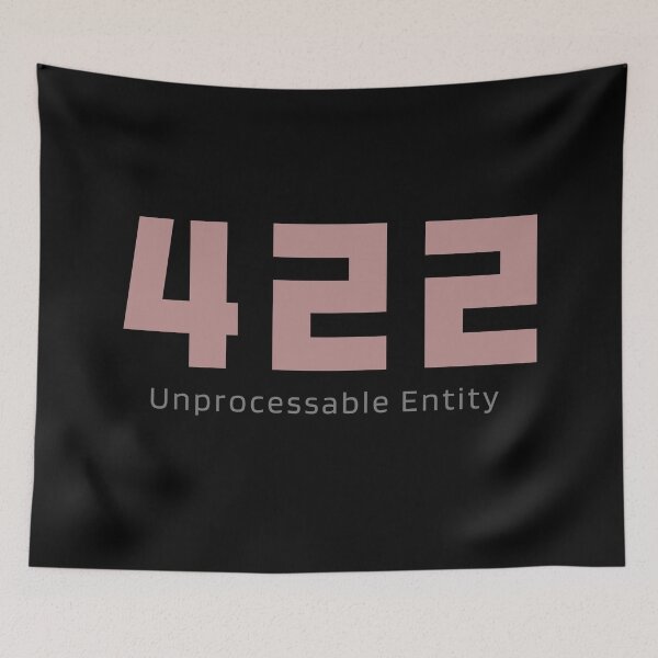 Item preview, HTTP status codes: 422(Unprocessable Content) designed and sold by S9View.