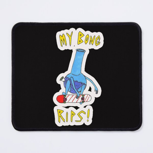 Item preview, my bong rips! designed and sold by Ratatatts.