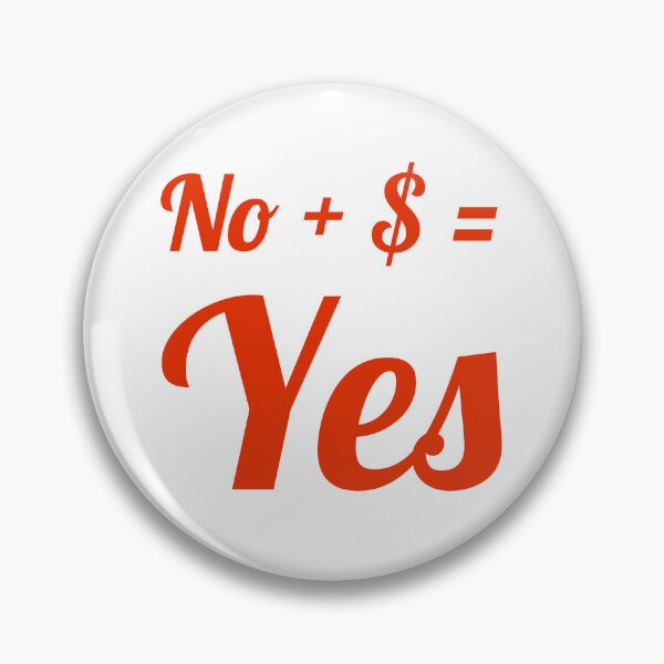 Item preview, No + $ = Yes designed and sold by DesignsMjB.