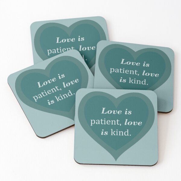 Item preview, "Love is patient, love is kind" on Dark Aqua designed and sold by WD-Artist.