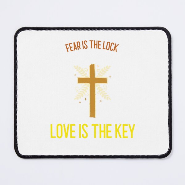 Item preview, Fear is the lock, love is the key designed and sold by FabulousTTTsale.