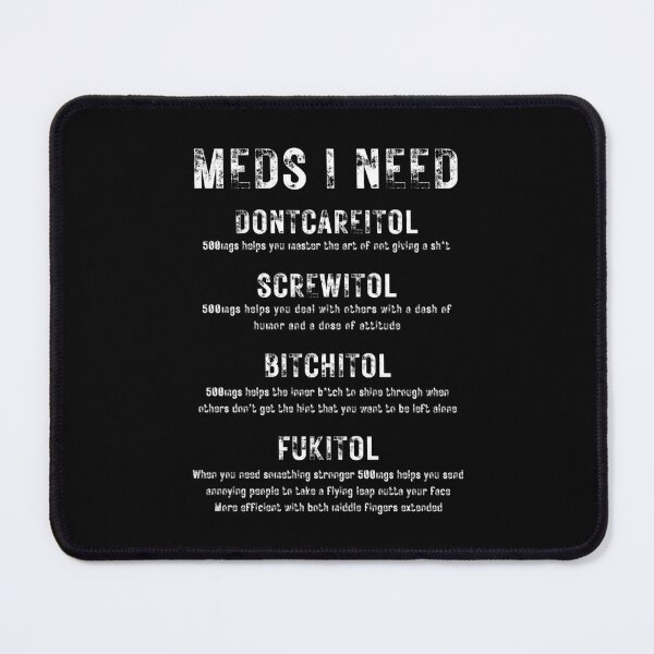 Item preview, Meds I Need designed and sold by MoonsmileProd.
