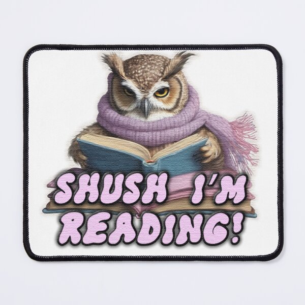 Item preview, Shush I'm reading designed and sold by jnsmerchstore.