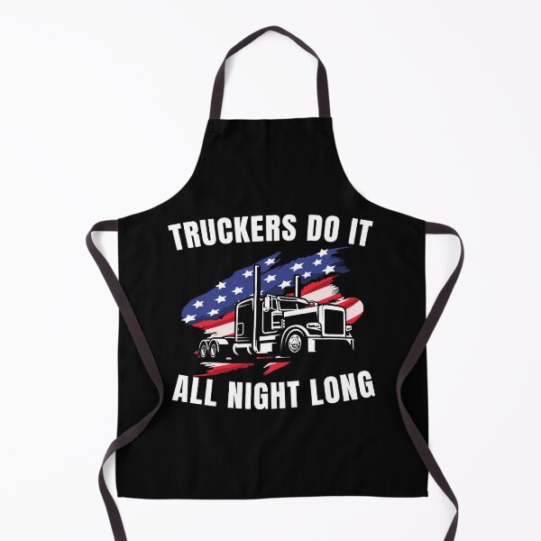 Item preview, Truckers Do It All Night Long Tractor Trailer designed and sold by ShopSmart213.