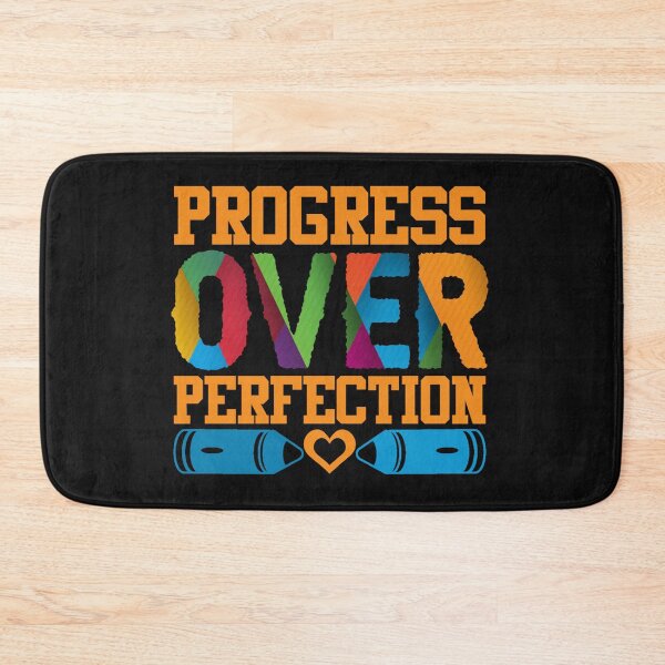 Item preview, Progress Over Perfection  designed and sold by package11.