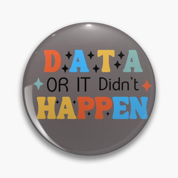 Item preview, Data or It Didn't Happen Funny Science Data Analyst Groovy T-Shirt designed and sold by CLAROCHOP.