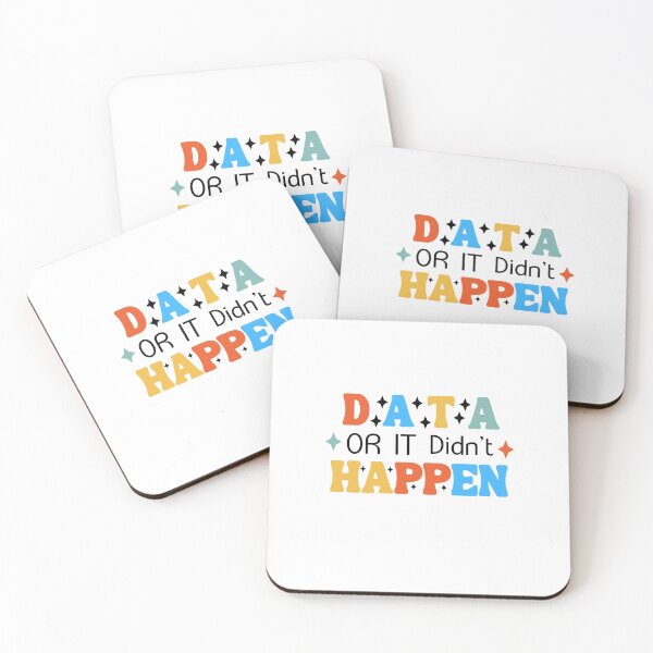Item preview, Data or It Didn't Happen Funny Science Data Analyst Groovy T-Shirt designed and sold by CLAROCHOP.