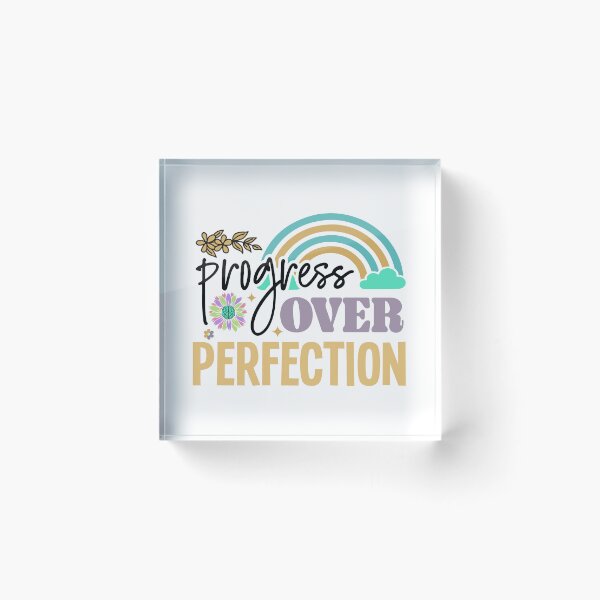 Item preview, Progress Over Perfection designed and sold by package11.