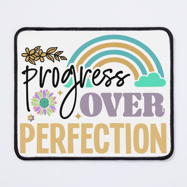 Item preview, Progress Over Perfection designed and sold by package11.