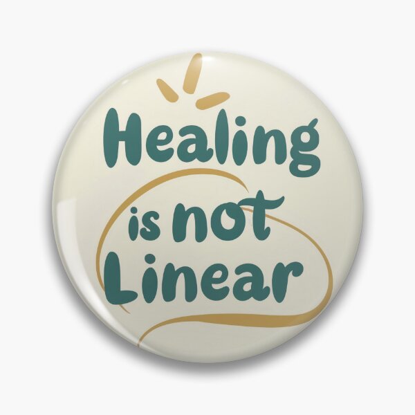 Item preview, "Healing is not linear" text design | mental health designed and sold by NeurodiverseTea.