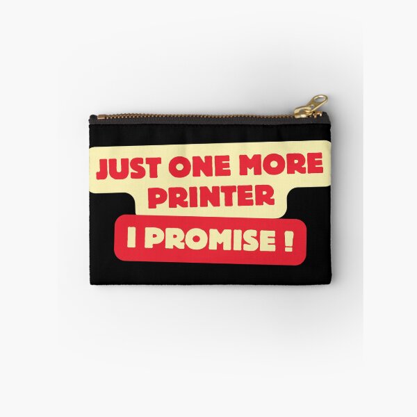 Item preview, Just one more printer. I promise! designed and sold by traum-shirts.