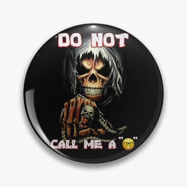 Item preview, DO NOT CALL ME A "?"  designed and sold by CandyAcid.