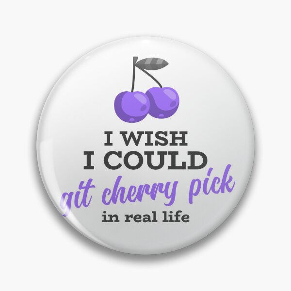 Item preview, I Wish I Could Git Cherry-Pick irl designed and sold by FoxCodeCreation.