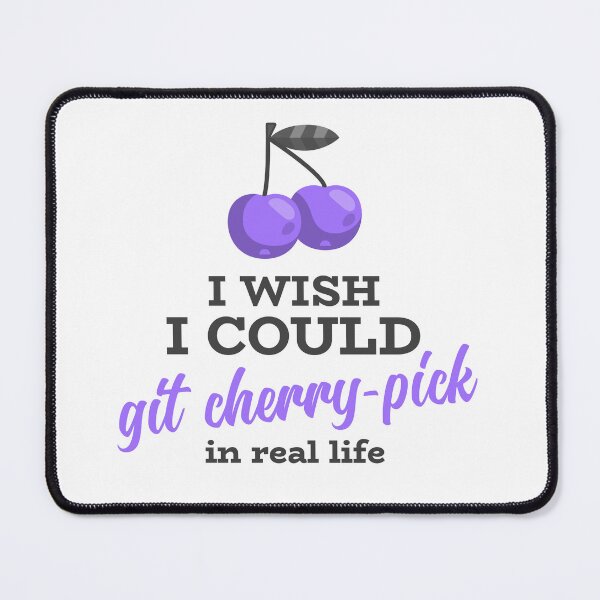 Item preview, I Wish I Could Git Cherry-Pick irl designed and sold by FoxCodeCreation.