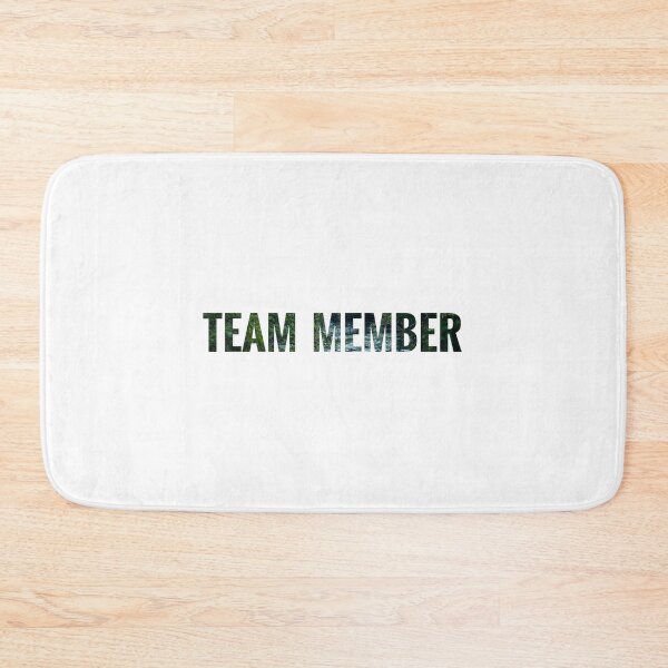 Item preview, TEAM MEMBER designed and sold by SchraderCreek.