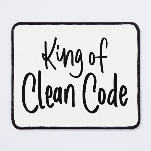 Item preview, King Of Clean Code designed and sold by FoxCodeCreation.