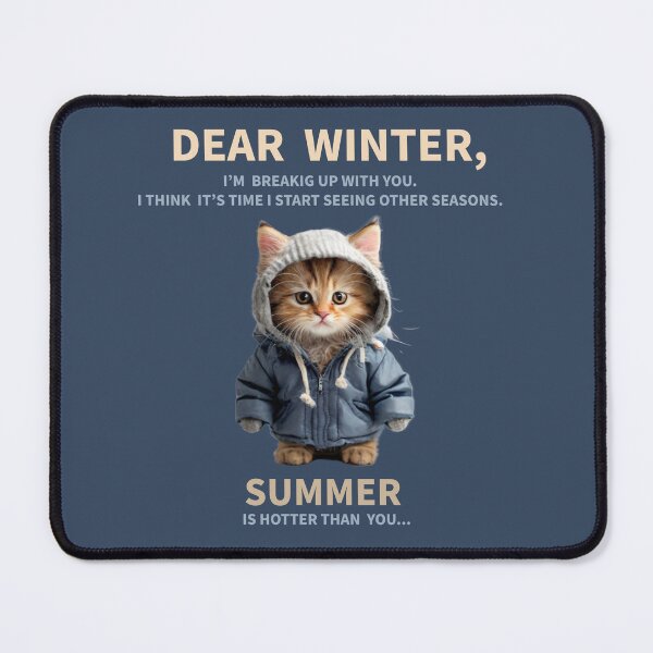 Item preview, Funny winter quotes. cute angry kitty. designed and sold by La Loca.