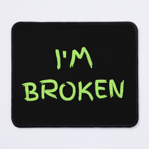 Item preview, Im Broken OK Hand Text designed and sold by Design-Maniya.