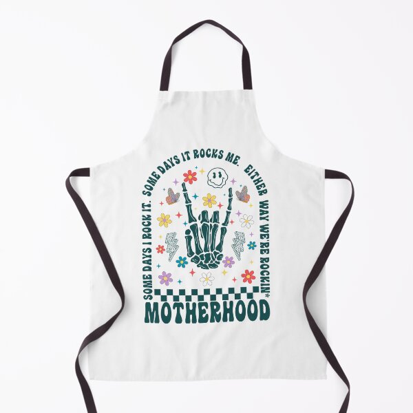 Item preview, Motherhood - Some Days I Rock it - Some Days it Rocks me - Either Way we're Rockin' designed and sold by Lam Assia.
