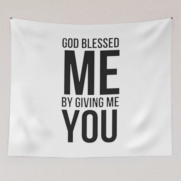 Item preview, God Blessed Me By Giving Me You designed and sold by Vicky021.