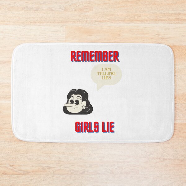 Item preview, Remember Girls Lie designed and sold by Hungraders.