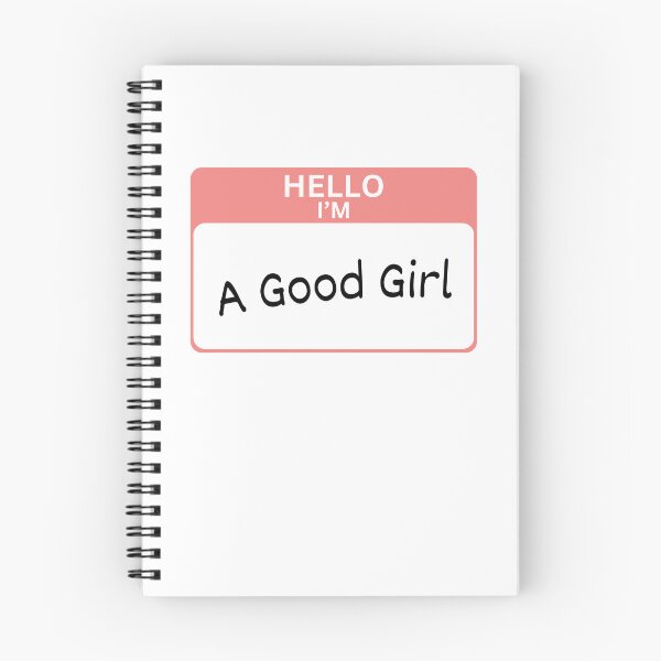 Item preview, Hello I'm a Good Girl designed and sold by K-inkd.